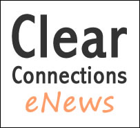 Clear Connections eNews